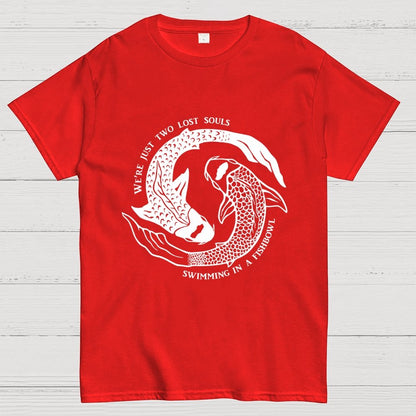 We're Just Two Lost Souls, Swimming In A Fish Bowl Geek T-Shirt