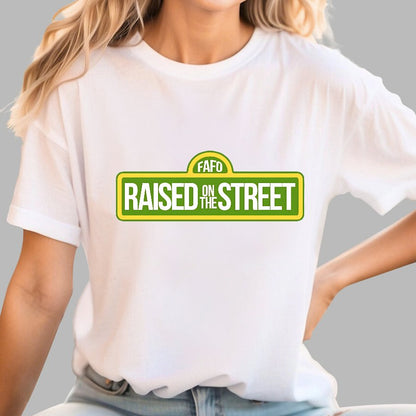 Raised On The Street Geek T-Shirt