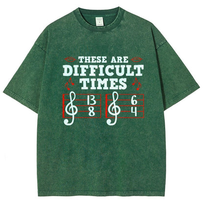 These Are Difficult Times Vintage Distressed T-shirt