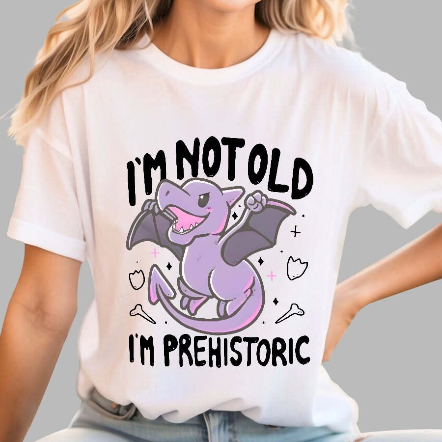 I'm Not Old I Am Prehistoric Geek T-Shirt