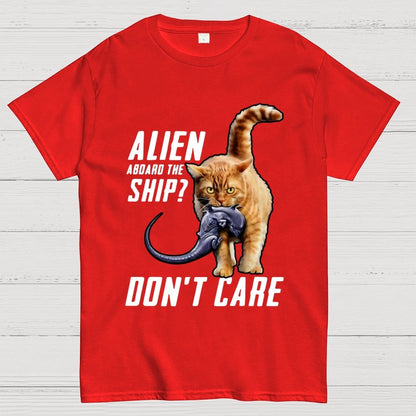Top Cat Alien Aboard The Ship Don’t Care Geek T-Shirt