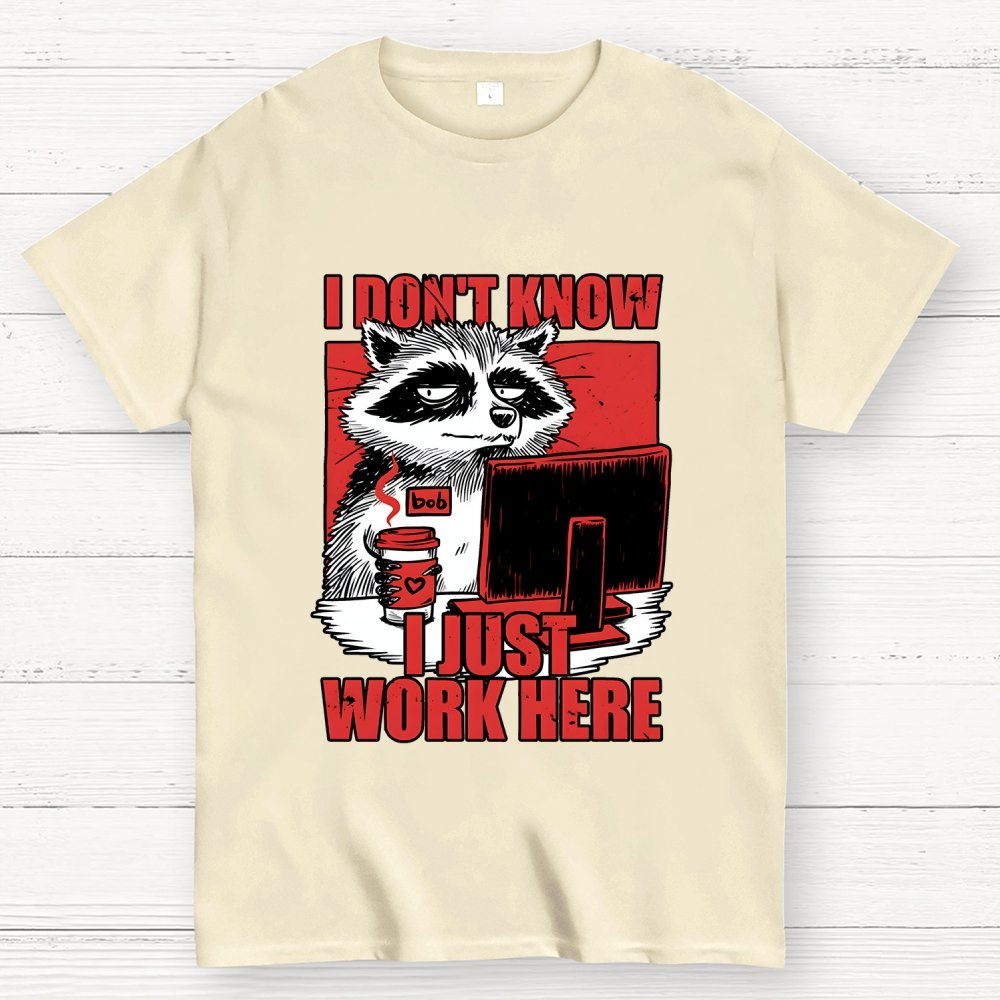 Raccoon Tired Work Geek T-Shirt