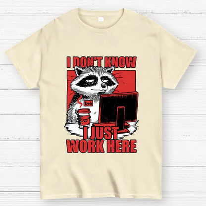 Raccoon Tired Work Geek T-Shirt