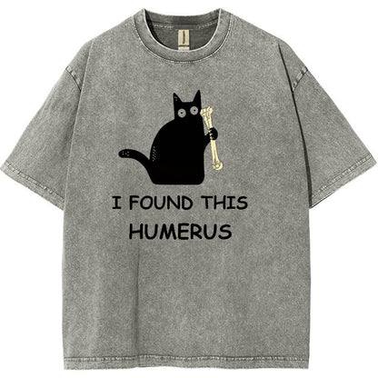 I Found This Humerus Vintage Distressed T-shirt