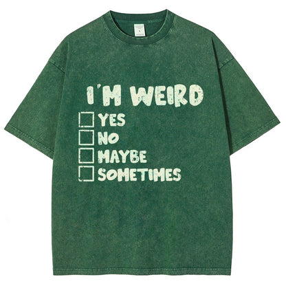 I'm Weird Vintage Distressed T-shirt