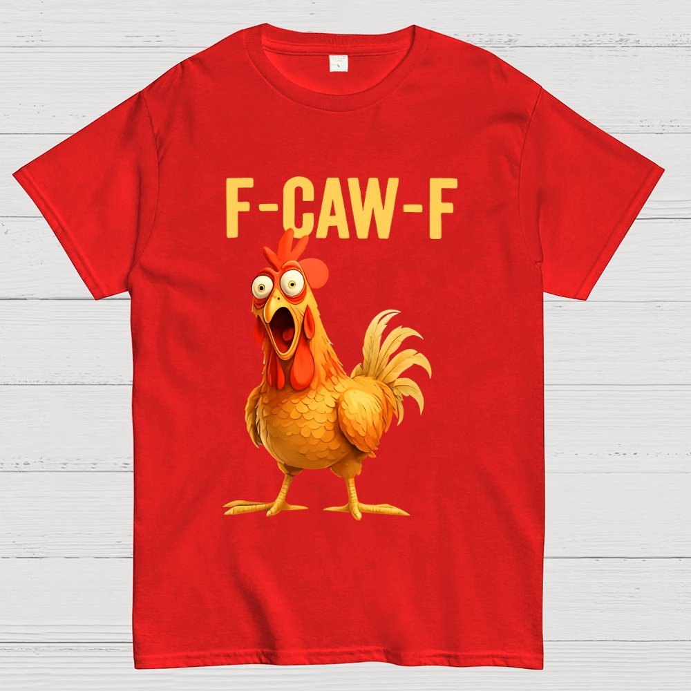 F-Caw-F Chicken Geek T-Shirt