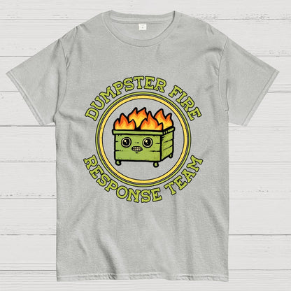 Dumpster Fire Response Team Geek T-Shirt