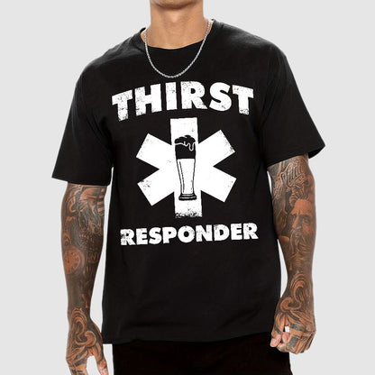 Thirst Responder Geek T-Shirt