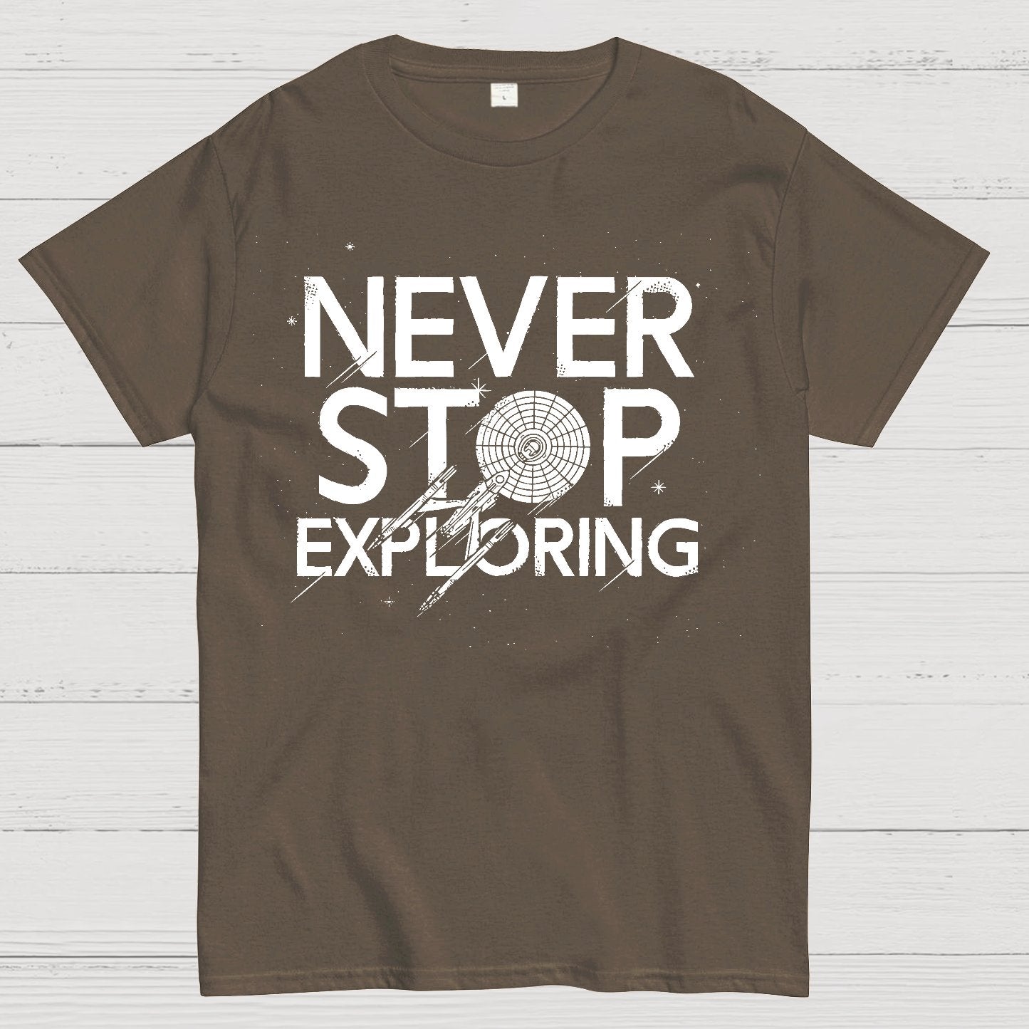 Never Stop Exploring Geek T-Shirt