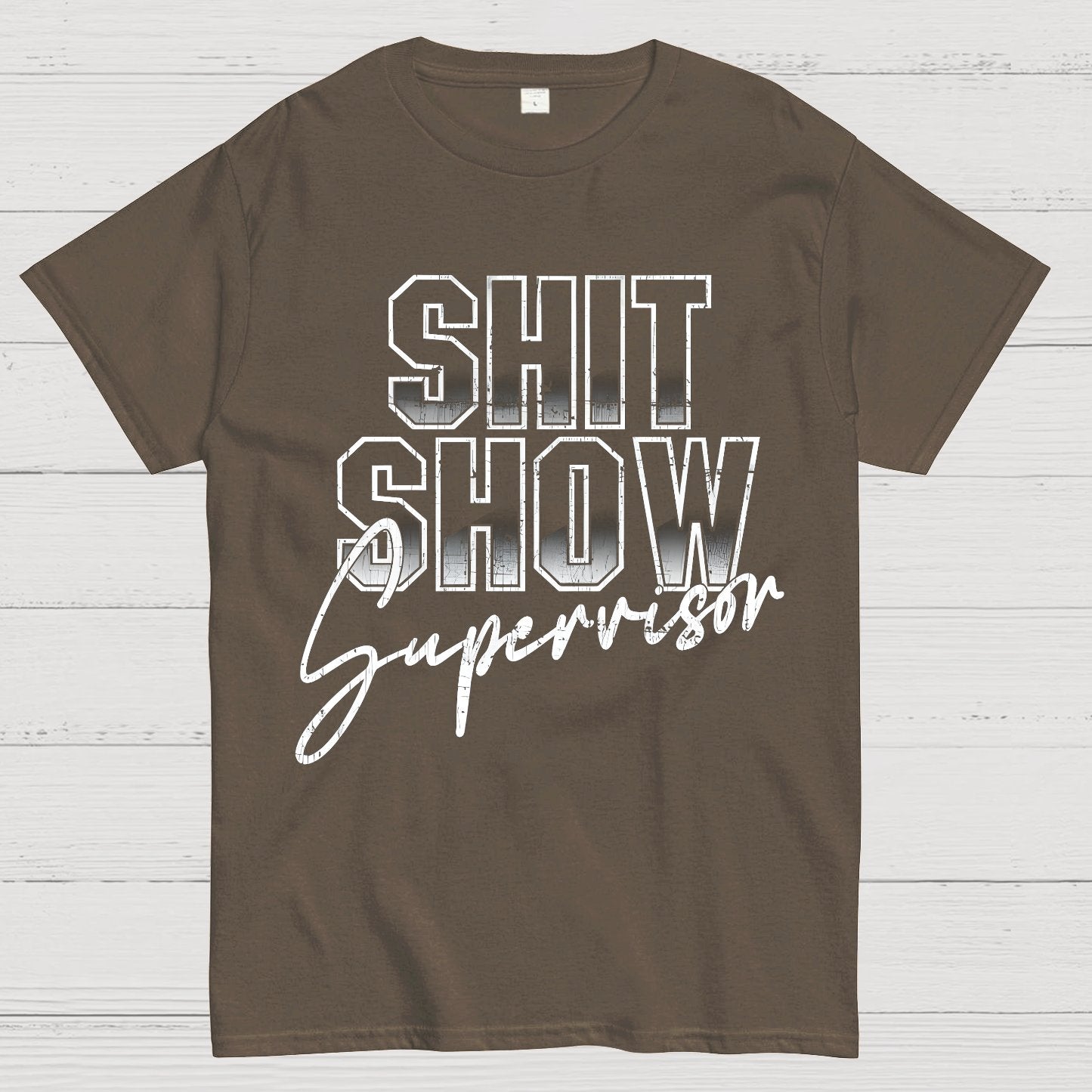 Shit Show Supervisor Geek T-Shirt