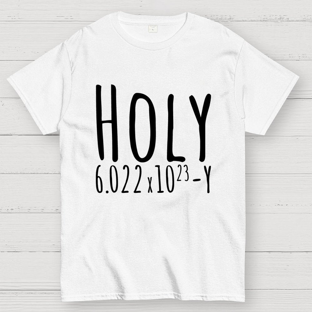 Holy Avogadro Geek T-Shirt