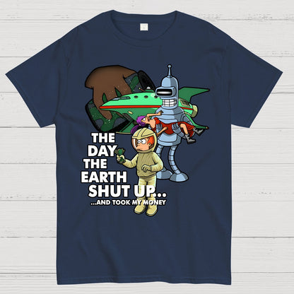 The Day The Earth Shut Up...Geek T-Shirt