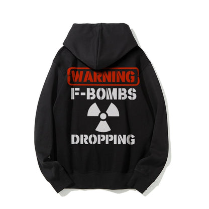 Warning F-Bombs Dropping Printed Back Unisex Cotton Hoodie
