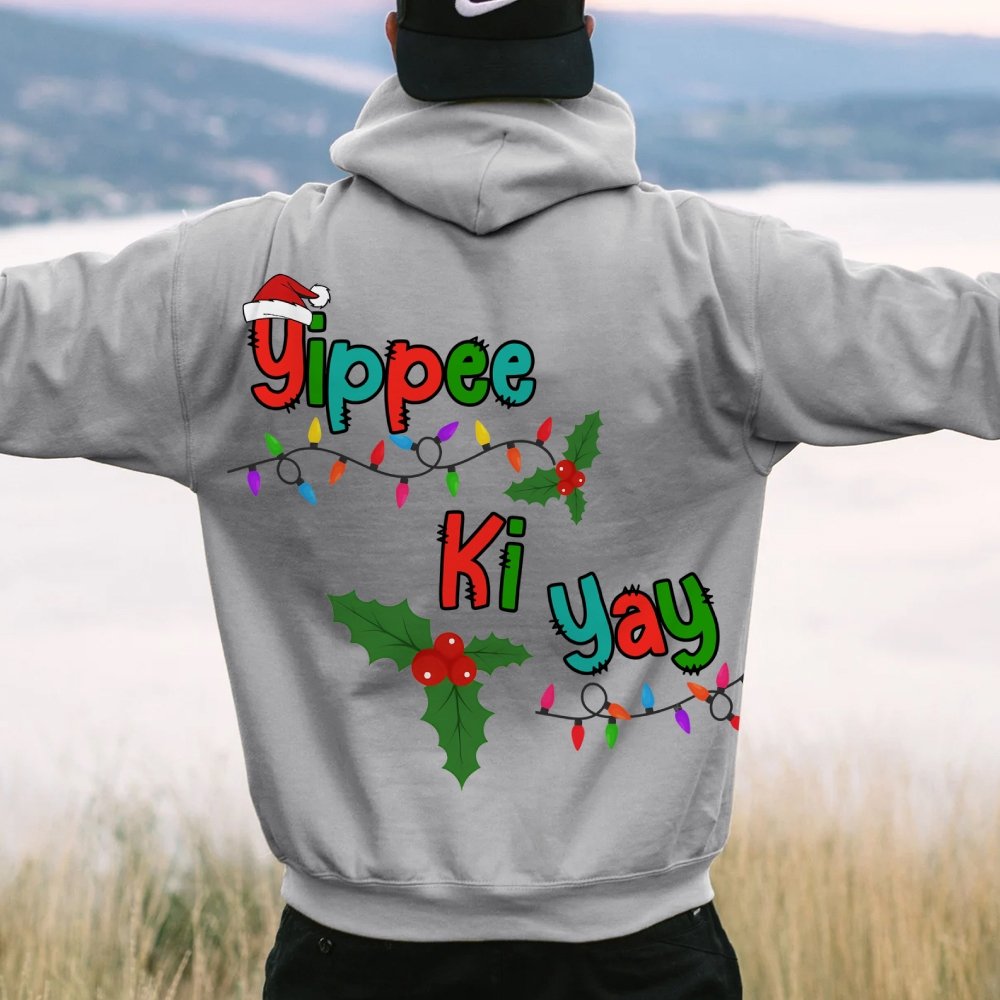 Yippee Ki Yay Christmas Printed Back Cotton Hoodie