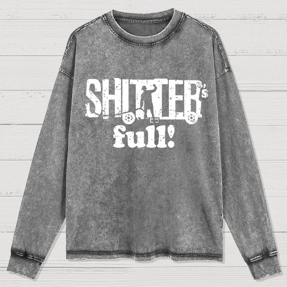 Shitter's Full! Christmas Humor Washed Long Sleeve Tee