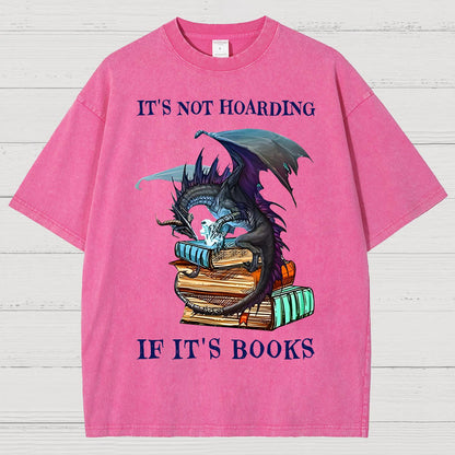 It's Not Hoarding If It's Books Vintage Distressed T-shirt
