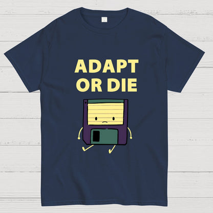 Adapt or Die Floppy Disk Geek T-Shirt