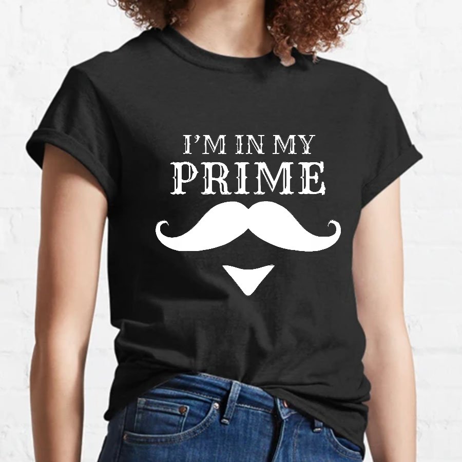 I'm In My Prime Geeky T-Shirt
