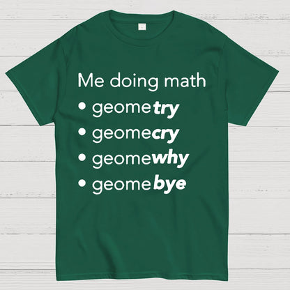 Me Doing Math Geek T-Shirt