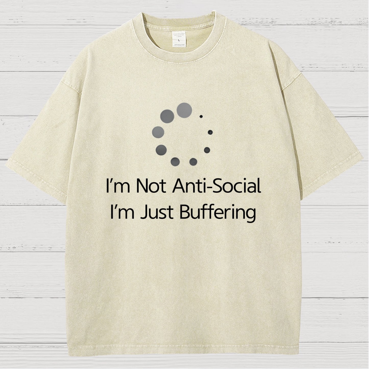 I'm Not Anti-Social, I'm Just Buffering Vintage Distressed T-shirt
