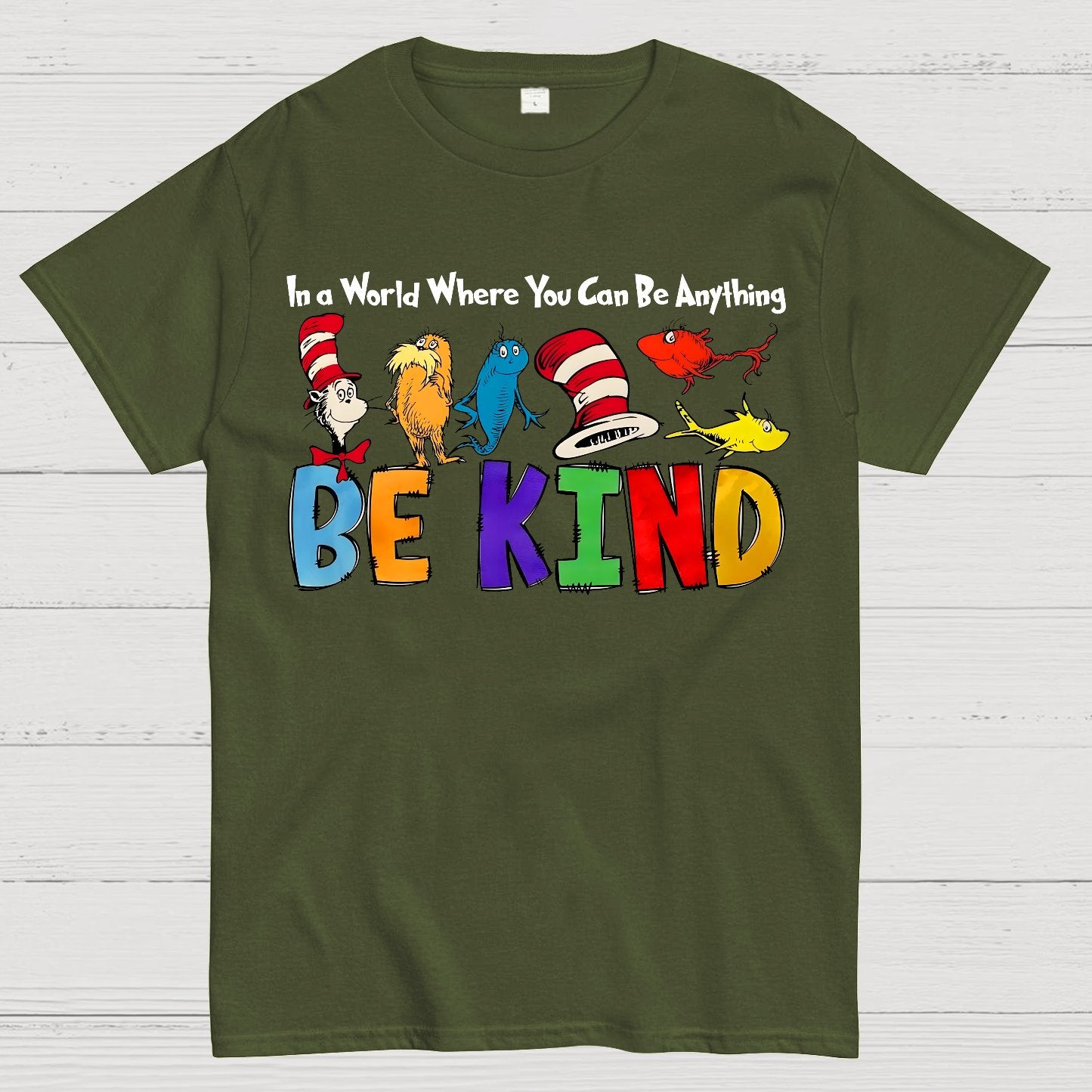 In a World Where You Can Be Anything Be Kind Nerd Geek T-Shirt