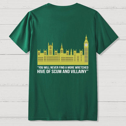 You Will Never Find A More Mischievous Nest Of Rogues And Rascals Unisex Front And Back Printing Geek T-Shirt