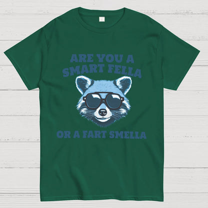 Are You A Smart Fella Or Fart Smella Geek T-Shirt