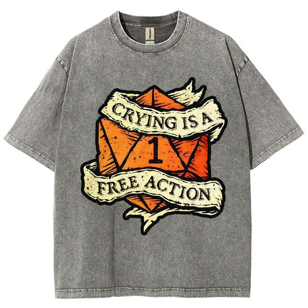 Crying is a free action Vintage Distressed T-shirt
