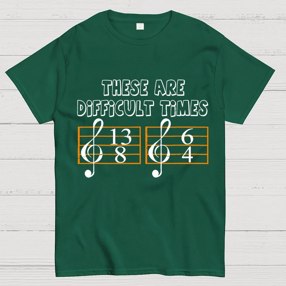 These Are Difficult Times Geek T-Shirt