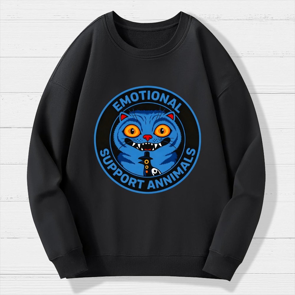 Emotional Support Annimals Geek Cotton Sweatshirt