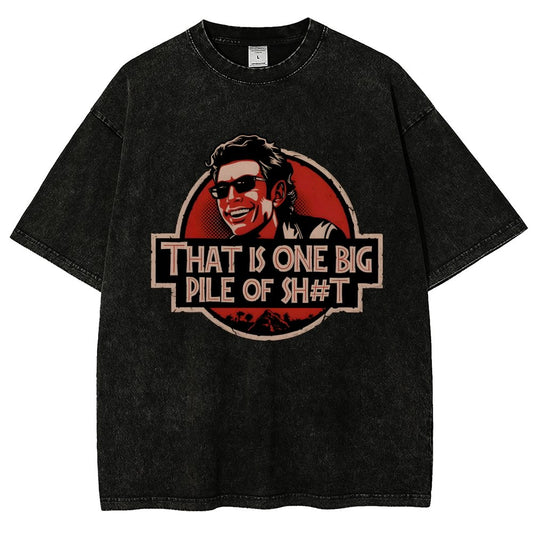 That is one big pile of sh#t Vintage Distressed T-shirt