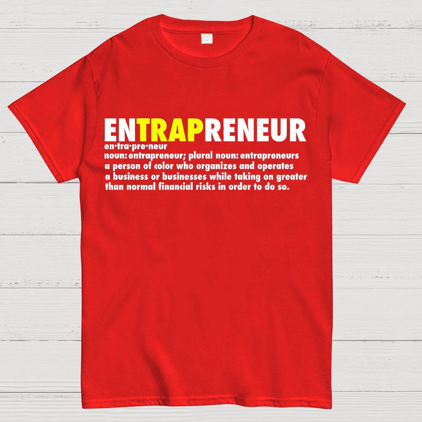 enTRAPreneur ！Geek T-Shirt