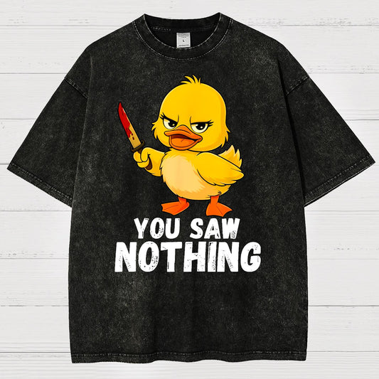 You Saw Nothing Vintage Distressed T-shirt