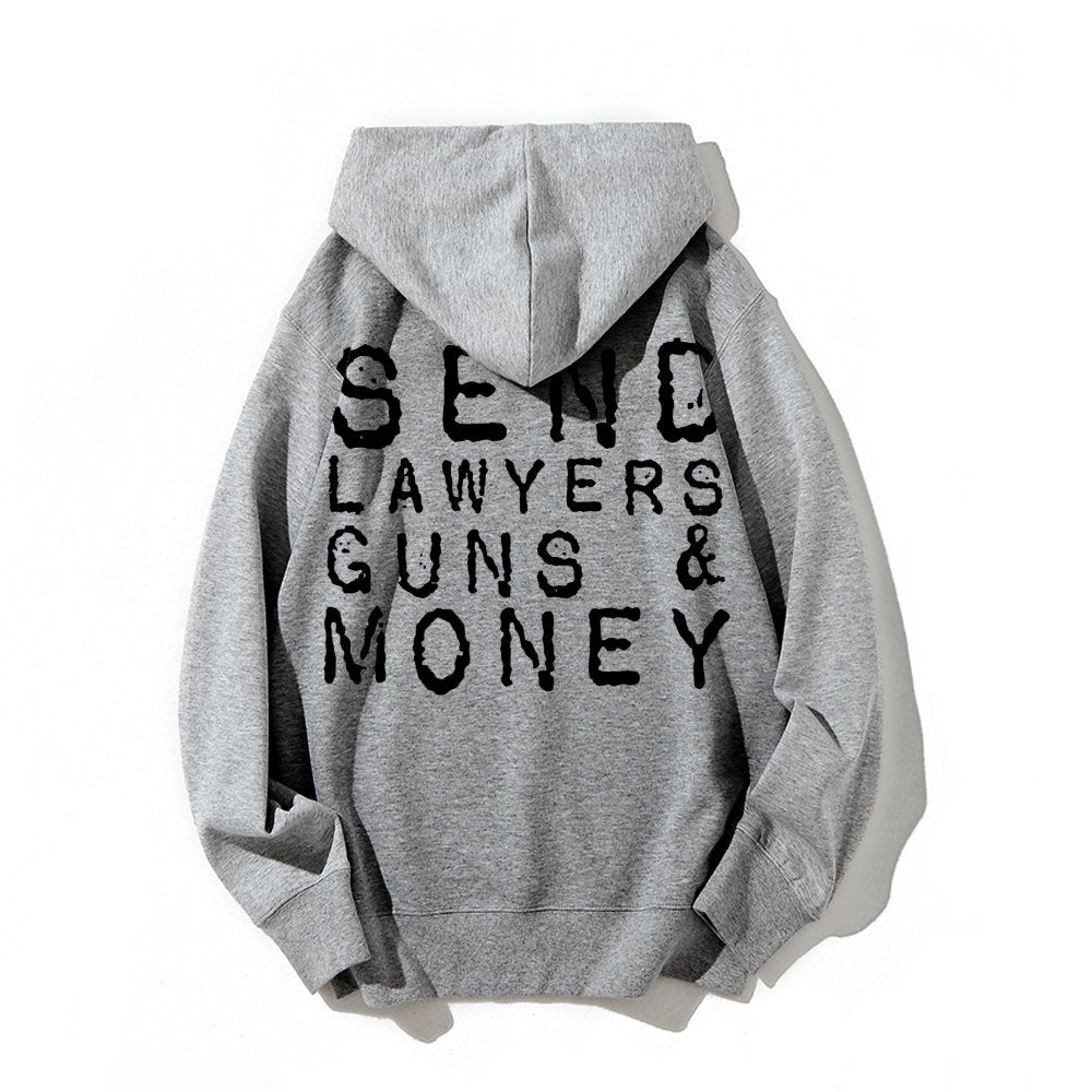 Send Lawyers Guns And Money Printed Back Unisex Cotton Hoodie