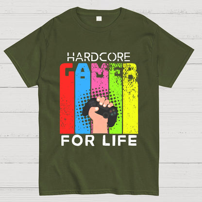 Hardcore Gamer for Life Geeky T-Shirt