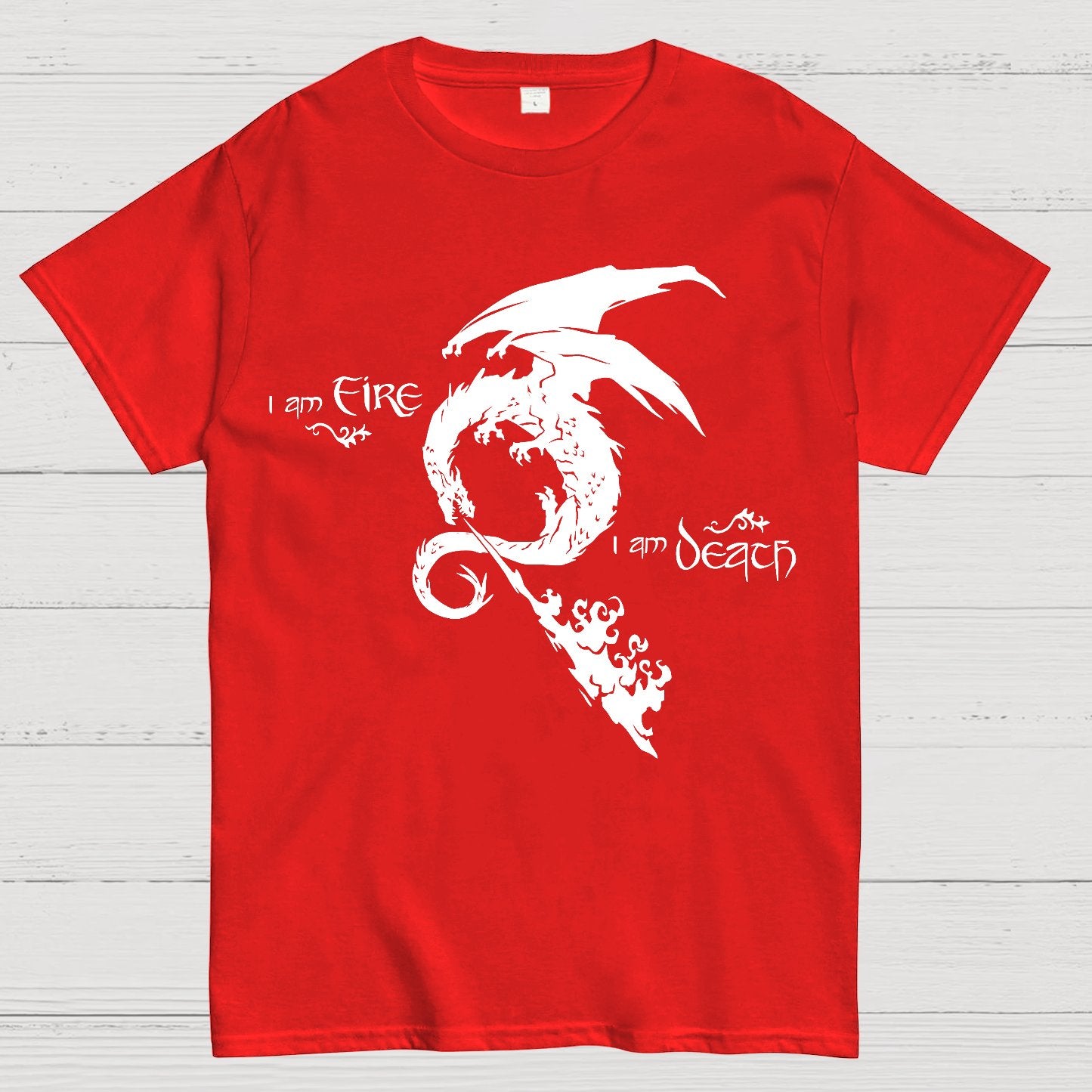 I am Fire，I am Death Geek T-Shirt