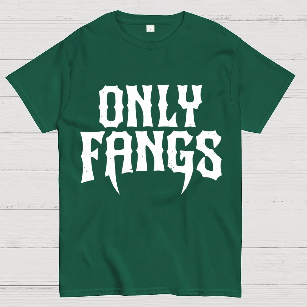 Only Fangs Geek T-Shirt