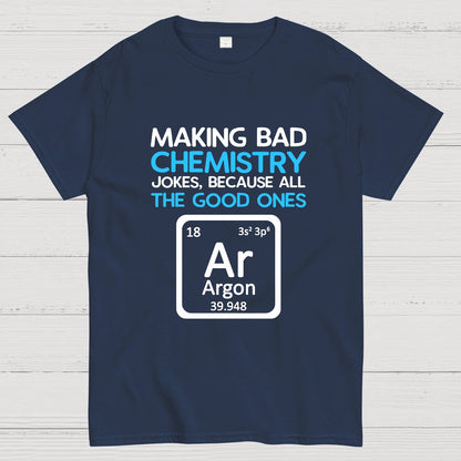 Science Puns Geeky T-Shirt