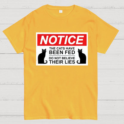 Cats Have Been Fed Geek T-Shirt