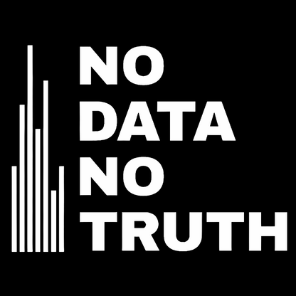 No Data No Truth Geek T-Shirt