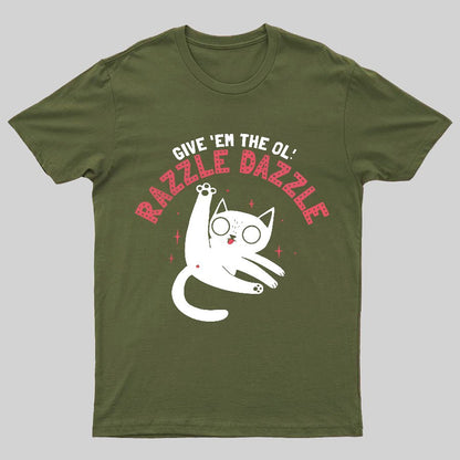 The Ol' Razzle Dazzle Geeky T-Shirt