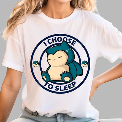 I Choose To Sleep Geek T-Shirt