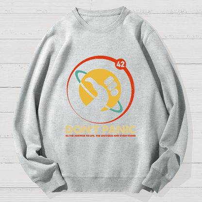 42 Answer to Life Universe Everything Don't Panic Geek Cotton Sweatshirt