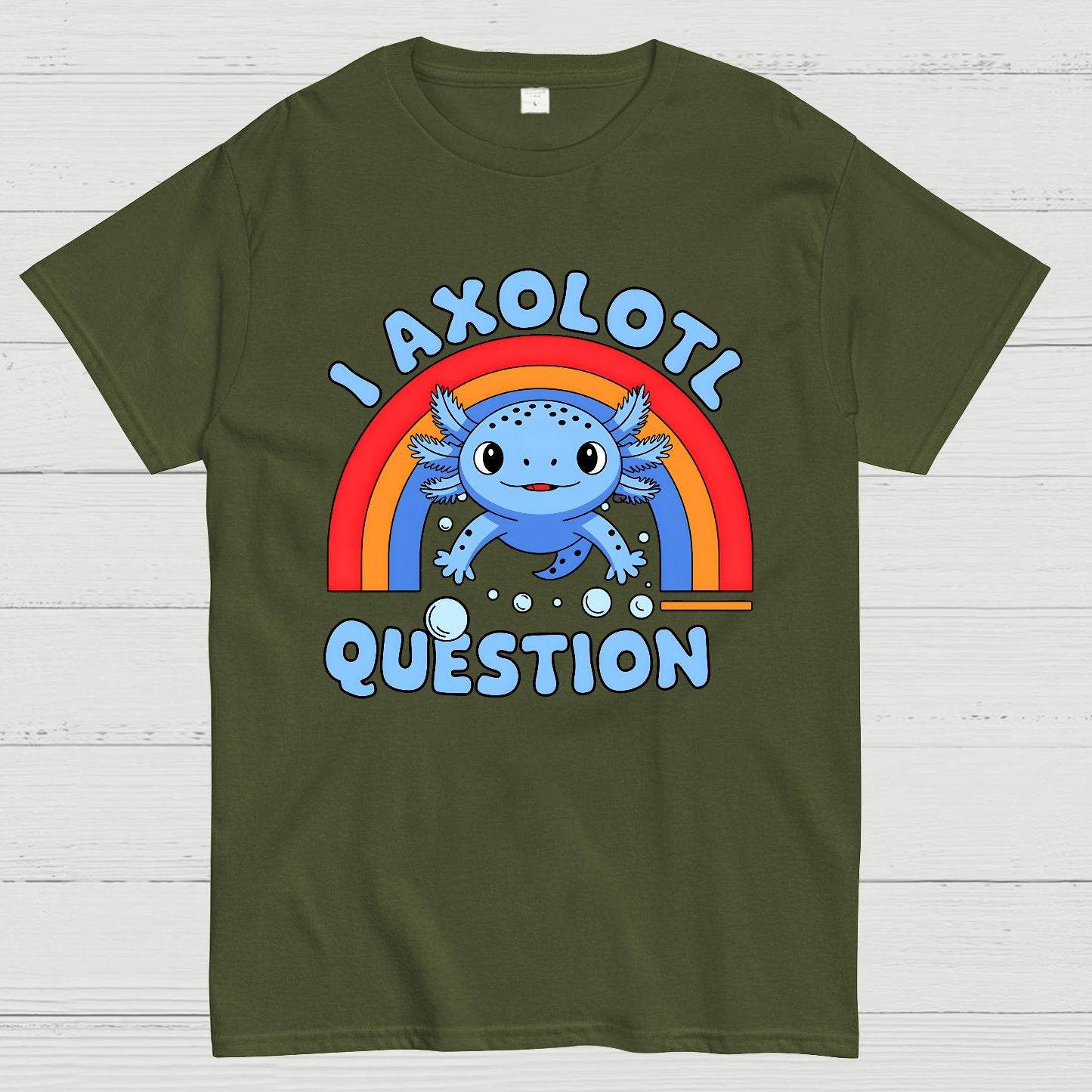 Cute Axolotl I axolotl questions Geek T-Shirt