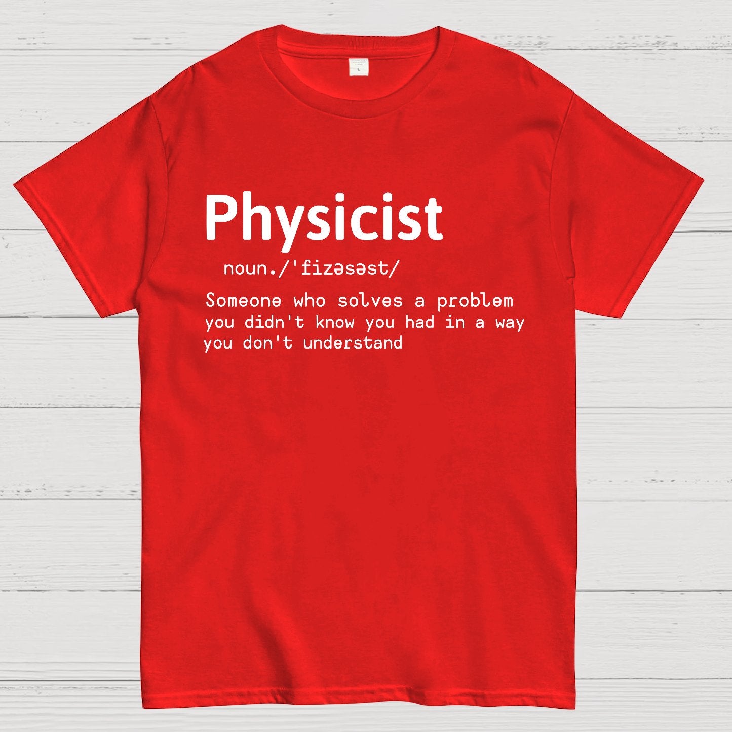 Physics Lover Geek T-Shirt