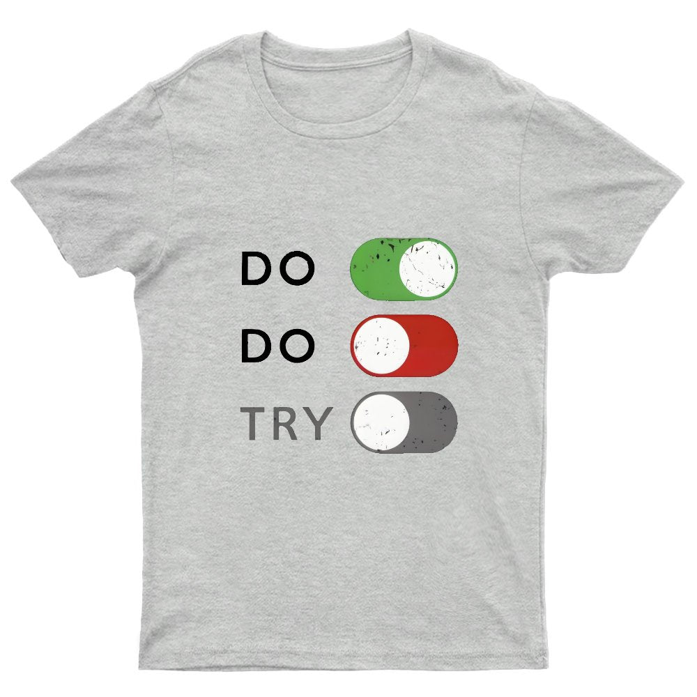 Act or don't act. Trying is off - limits Geeky T-Shirt