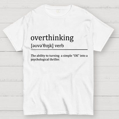 Overthinking definition Unisex Geek T-Shirt