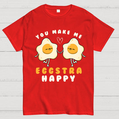 You Make Me Eggstra Happy Geek T-Shirt