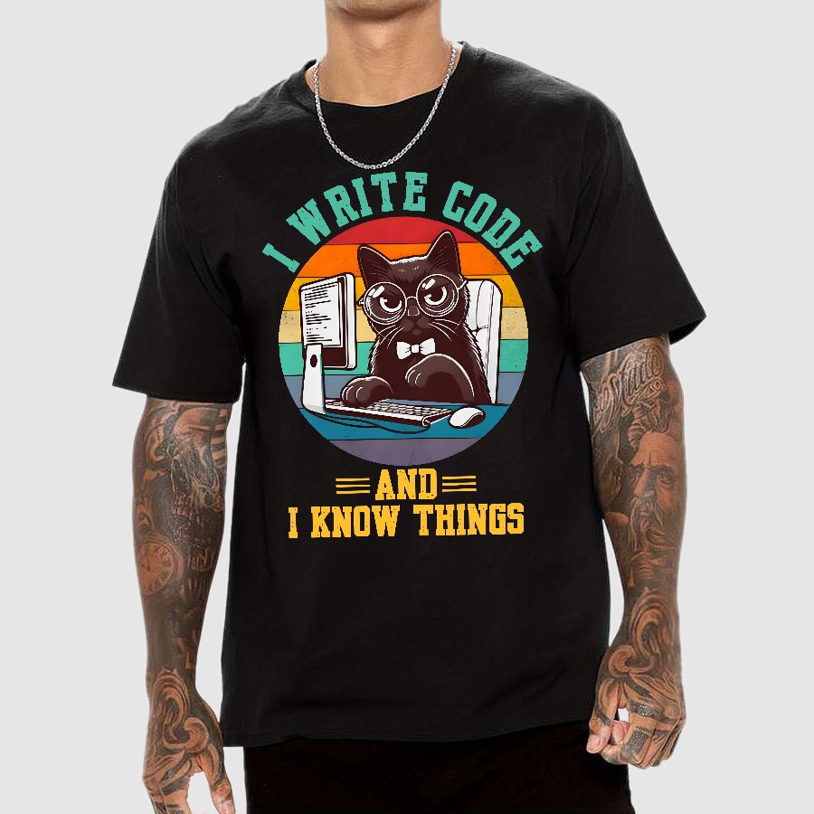 I Write Code And I Know Thing Geek T-Shirt