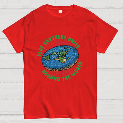 Flat Earthers Unite Geek T-Shirt
